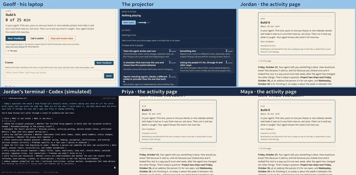 Step 18: Next, Build It: twenty-five minutes back in the agent. Pick one way of checking, yours, one you heard, or one nobody named, and make it real so it runs from now on. The tab titles and notifications send everyone back.