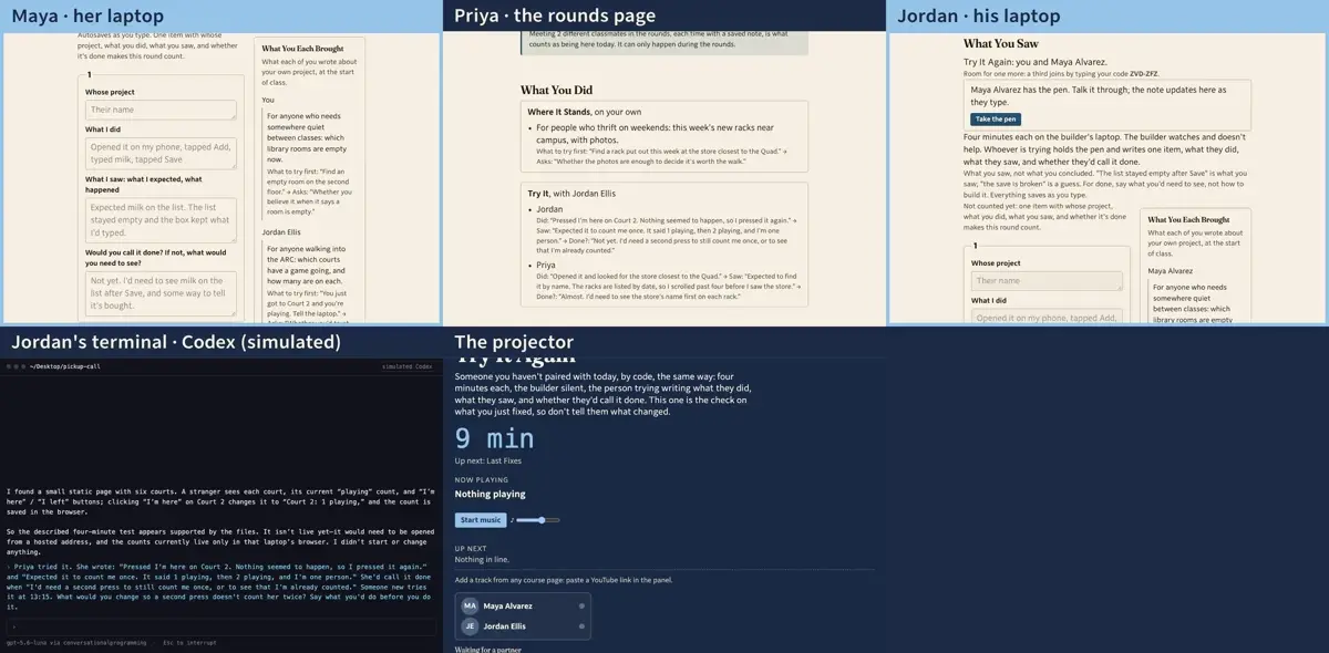 Step 14: 13:15, Try It Again, with someone you haven't paired with today. Maya types Jordan's code. What comes with each of them is still their own line from 12:30, not the record from the last round, which was about other people's projects.